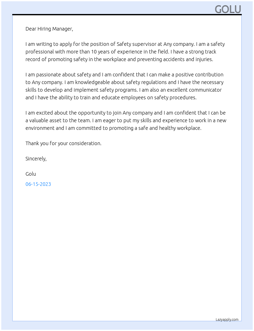 Safety supervisor  At Any company  Cover Letter