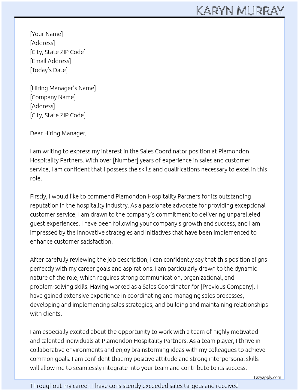 Sales Coordinator At Plamondon Hopsitality Partners Cover Letter