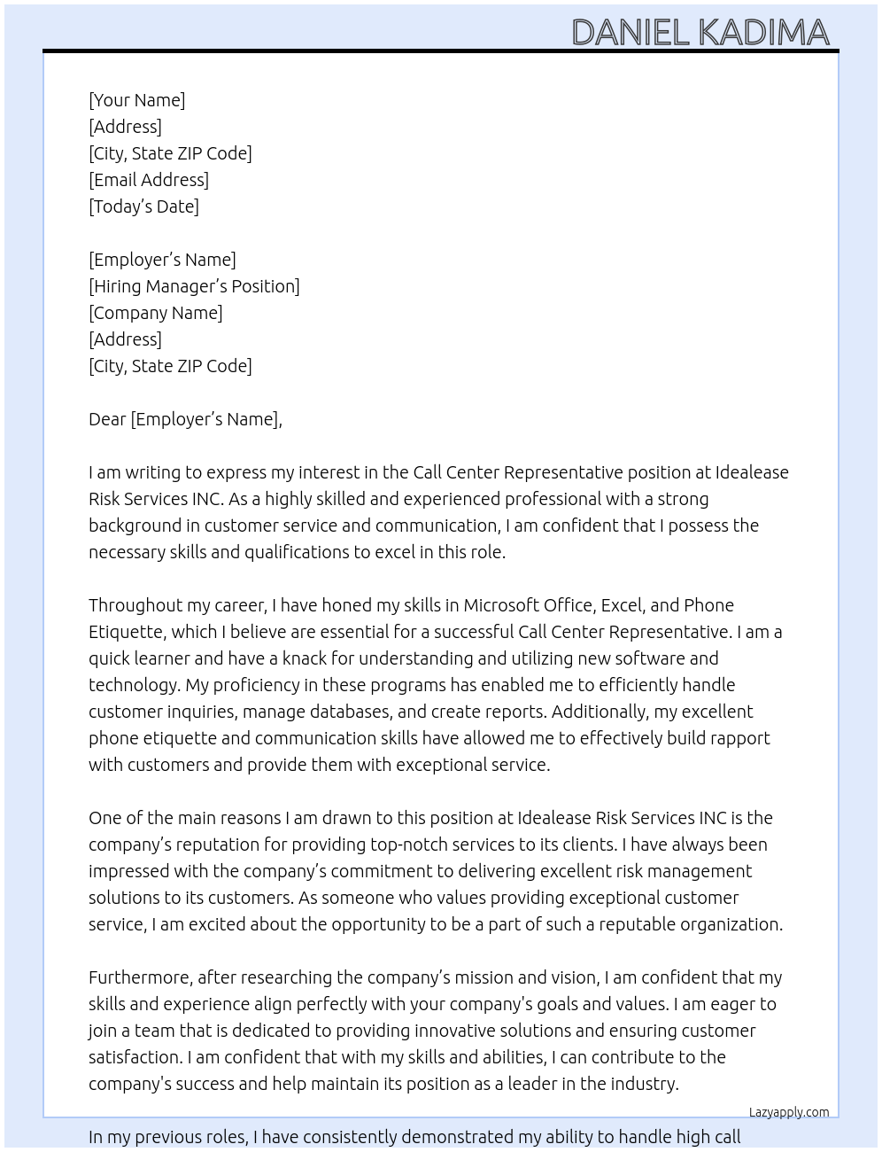 Call Center Representative At Idealease Risk Services INC Cover Letter