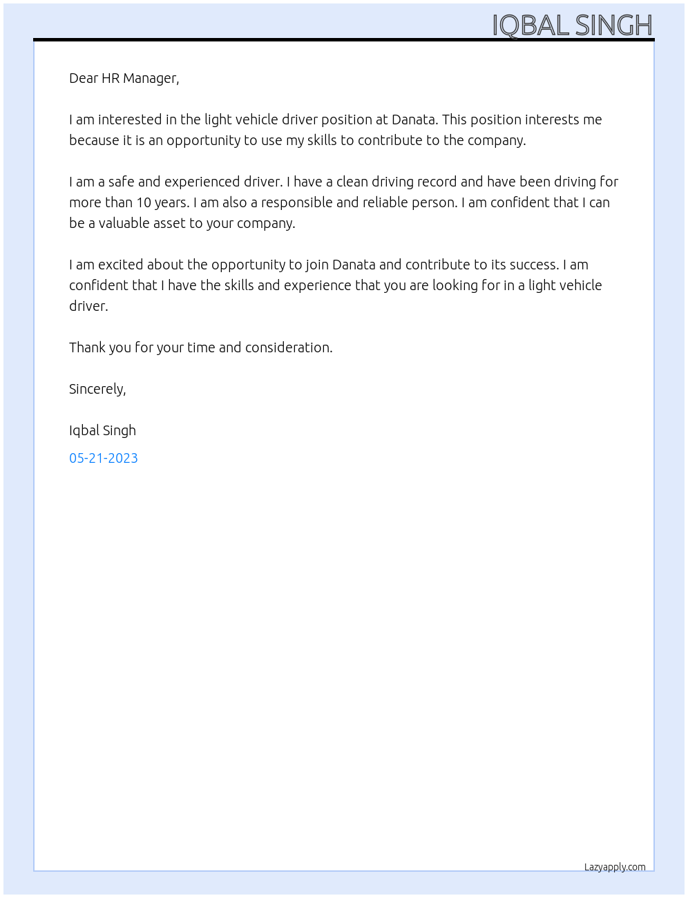 light vehicle driver At danata Cover Letter