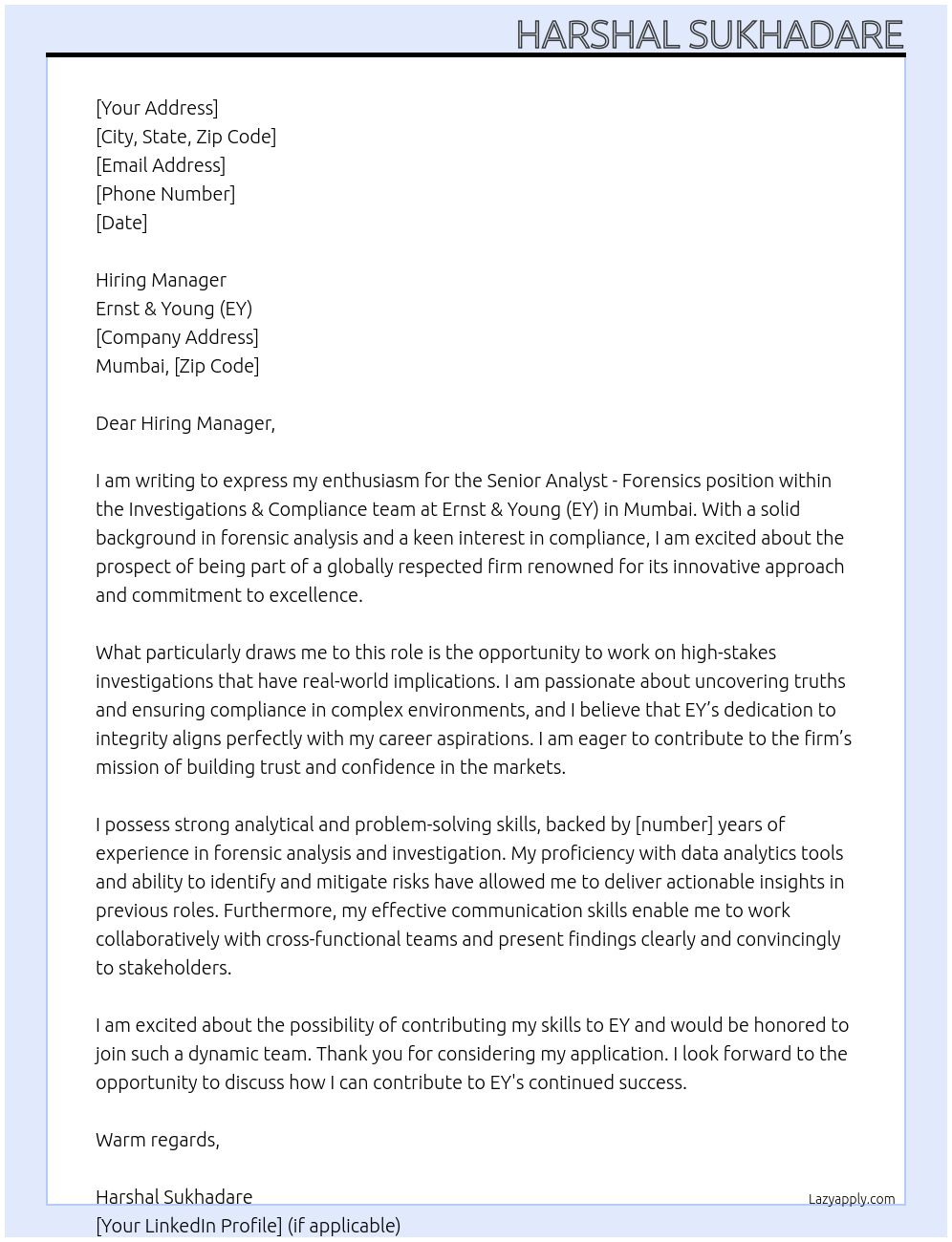 Cover letter for senior analyst - forensics - national - asu - forensics - investigations & compliance - mumbai - LazyApply