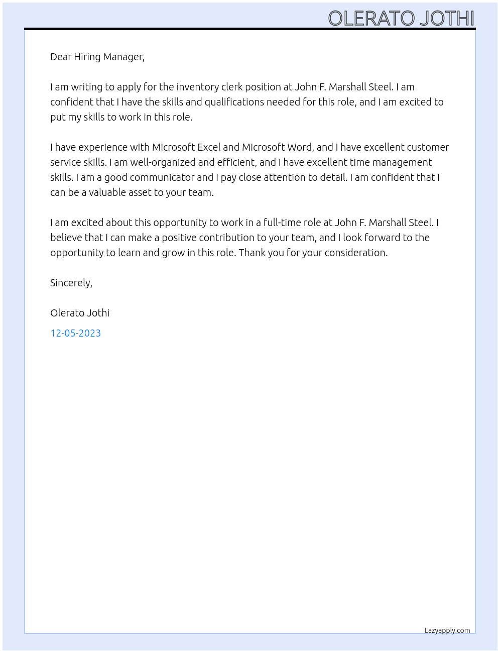 inventory clerk At JOHN F. marshall steel Cover Letter