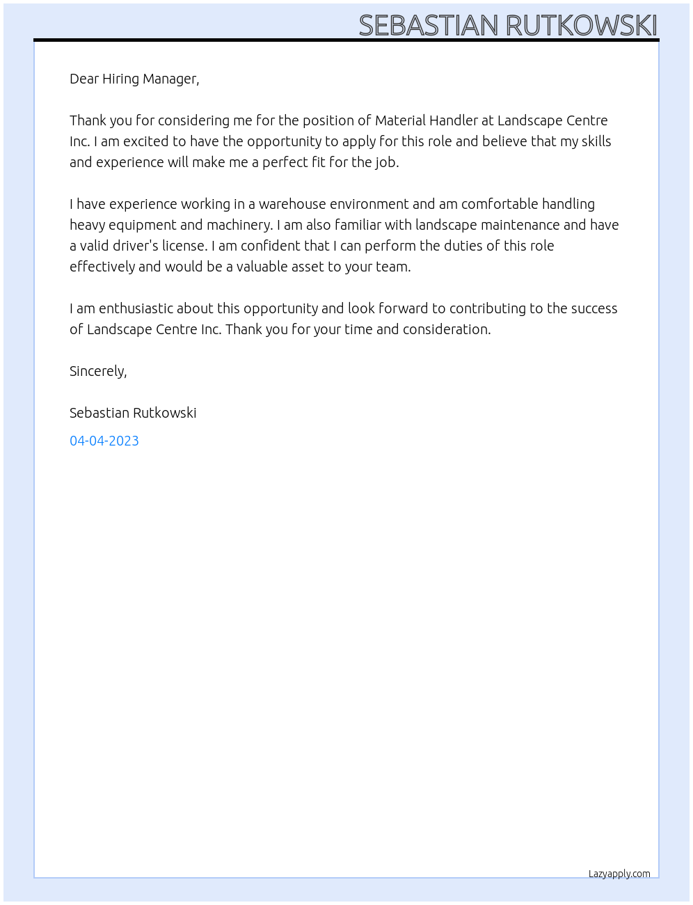 Material Handler At Landscape Centre Inc Cover Letter