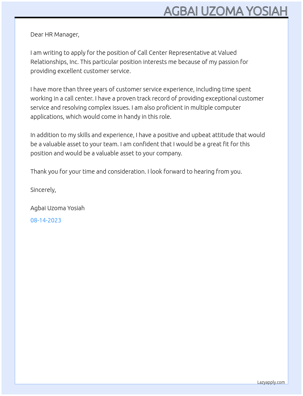 Call Center Representative At Valued Relationships, Inc. Cover Letter