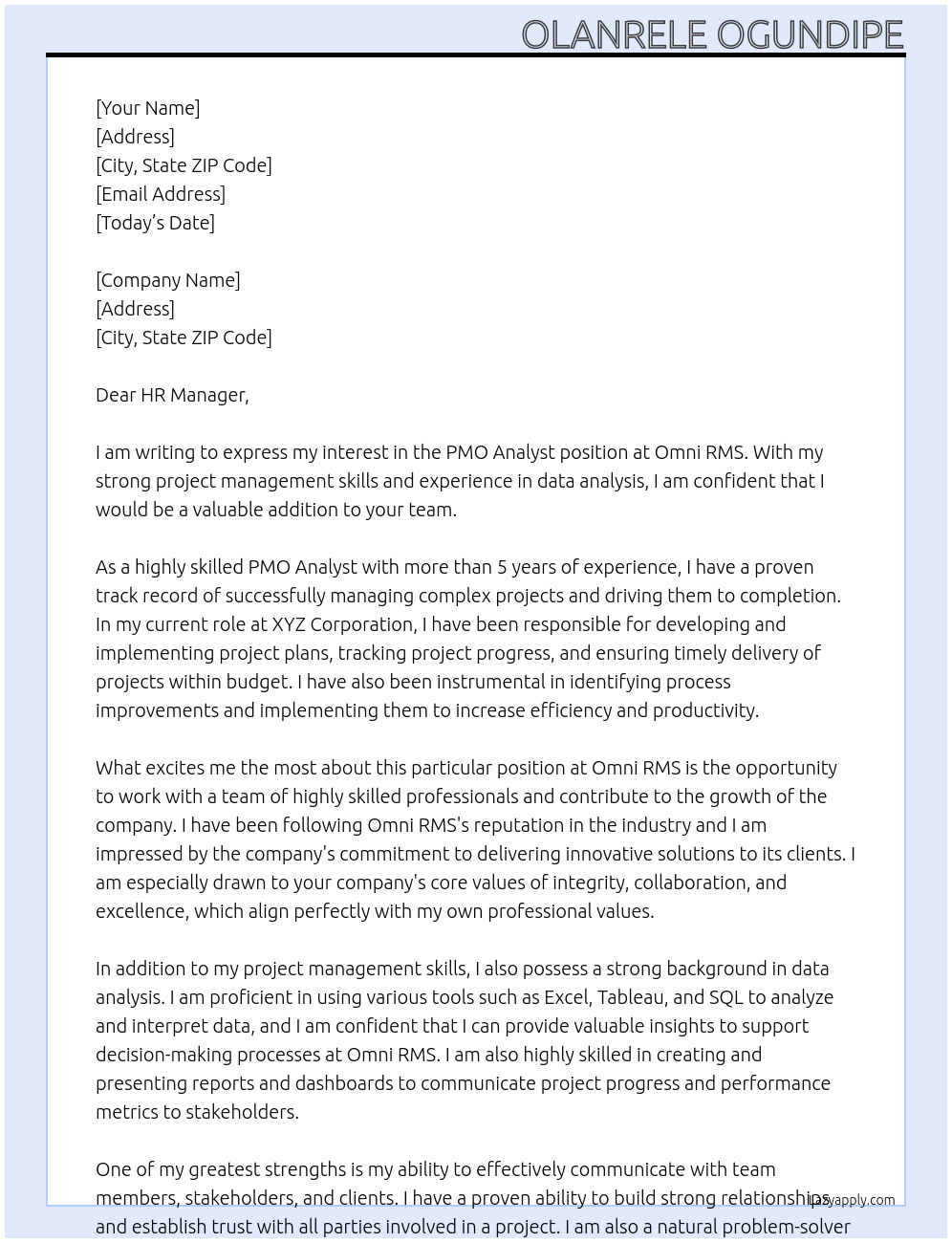PMO Analyst At Omni RMS Cover Letter