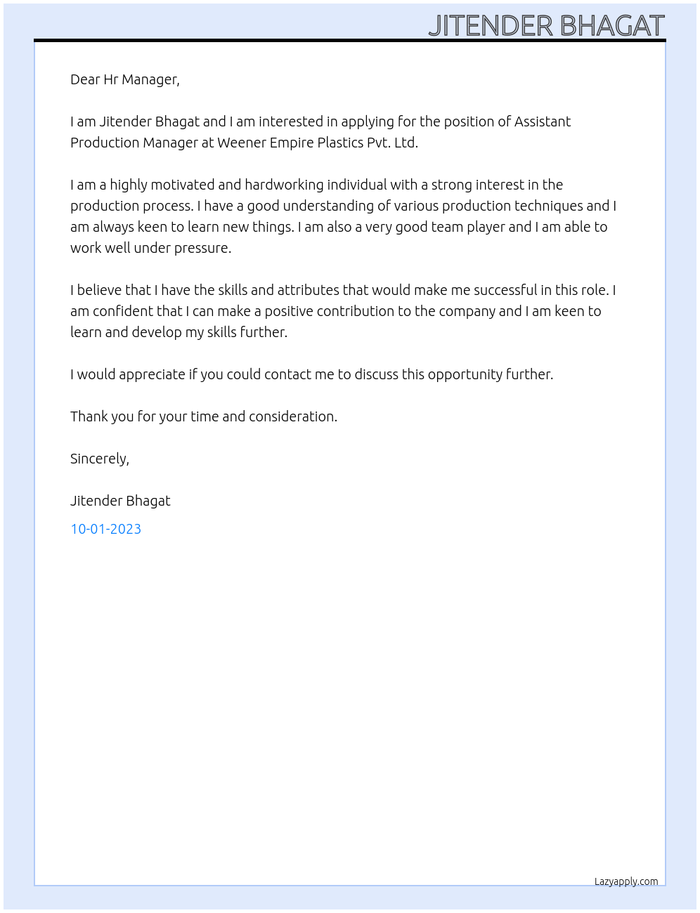 Assistant Production Manager At Weener Empire Plastics Pvt. Ltd. Cover Letter