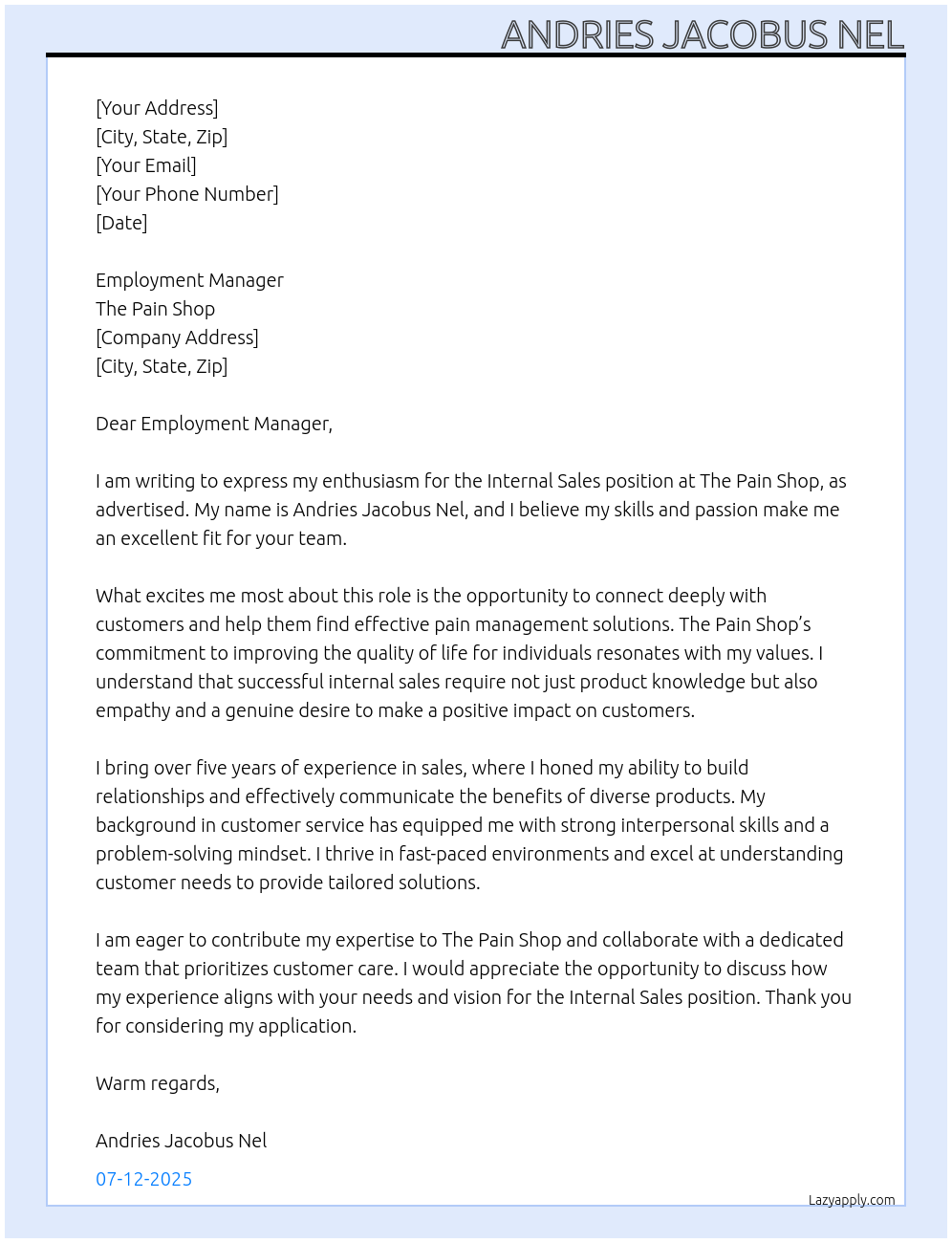 Internal sales At The pain shop Cover Letter
