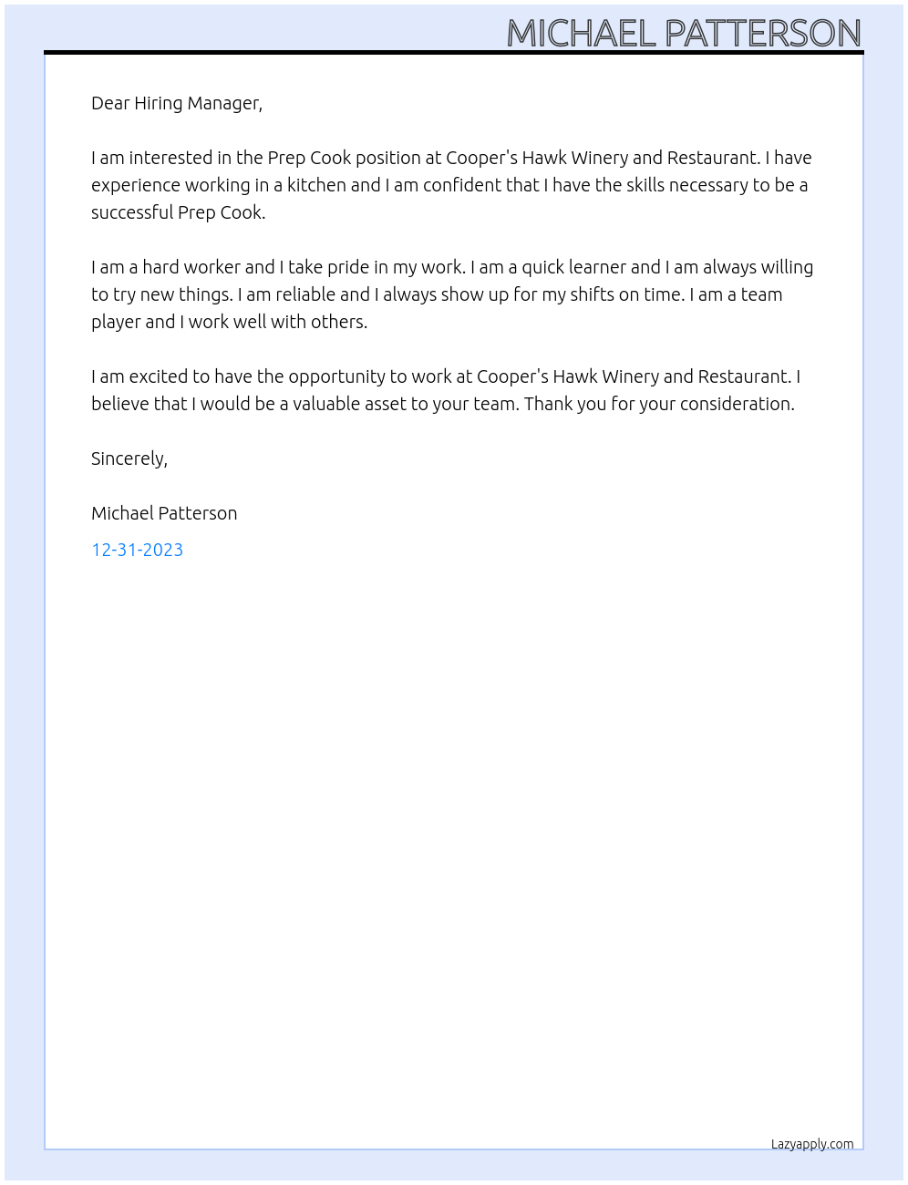 Prep Cook At Cooper's Hawk Winery and Restaurant Cover Letter