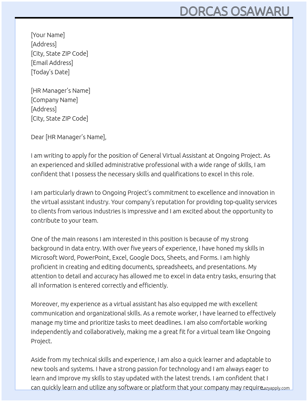 General virtual assistant At Ongoing project Cover Letter