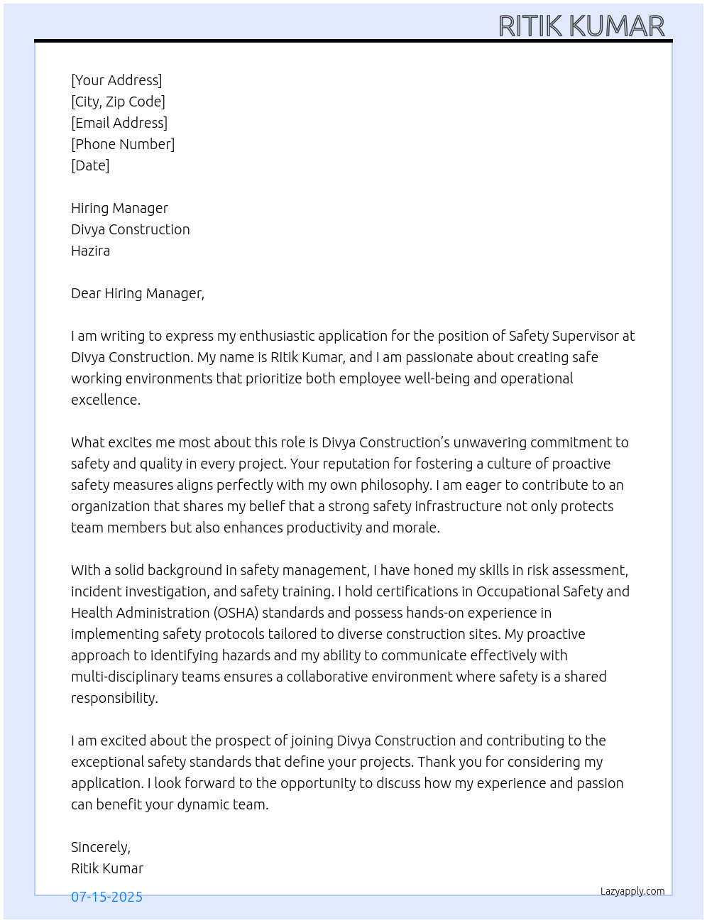 Safety supervisor  At Divya construction hazira  Cover Letter