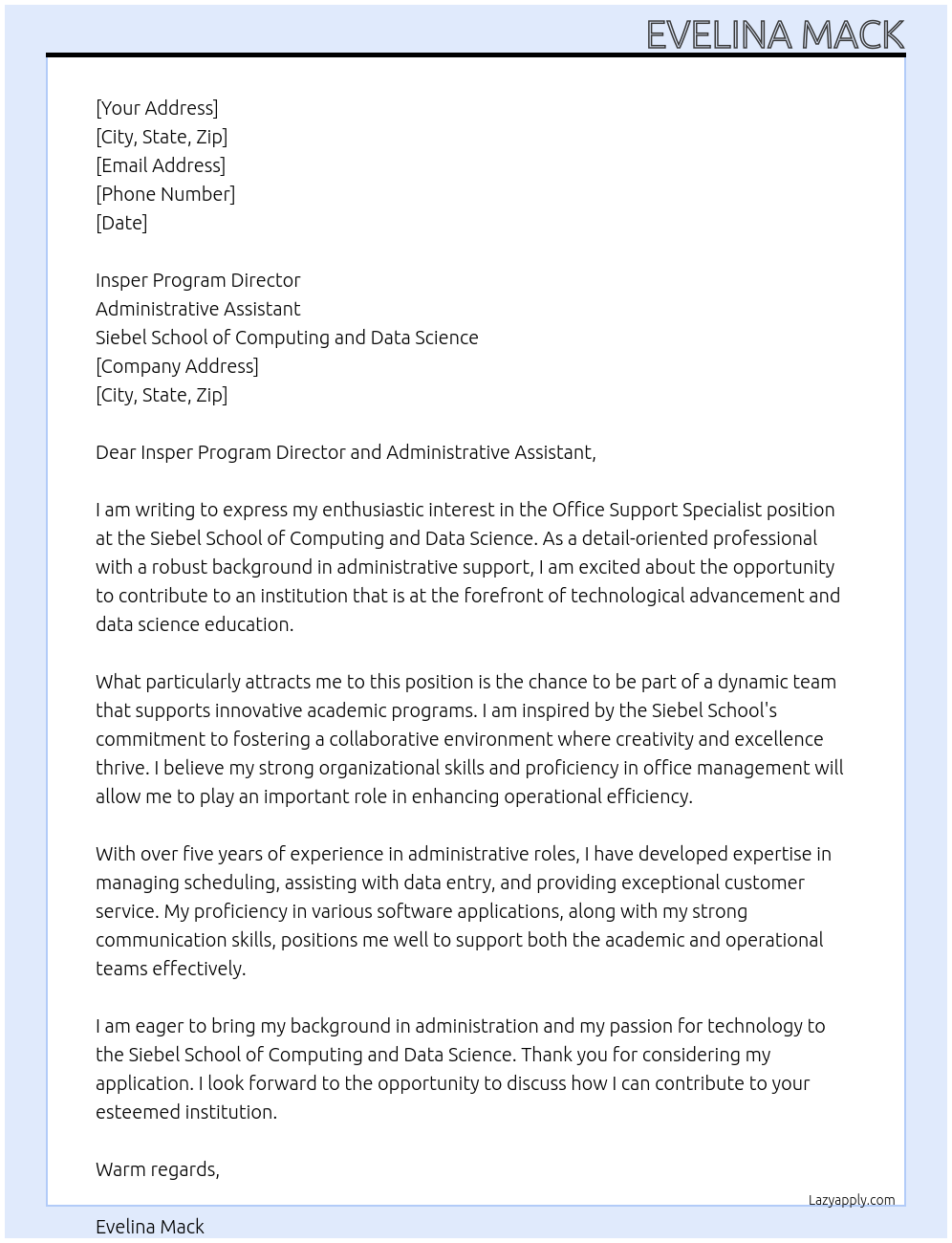 Office Support Specialist At Siebel School of Computing and Data Science Cover Letter