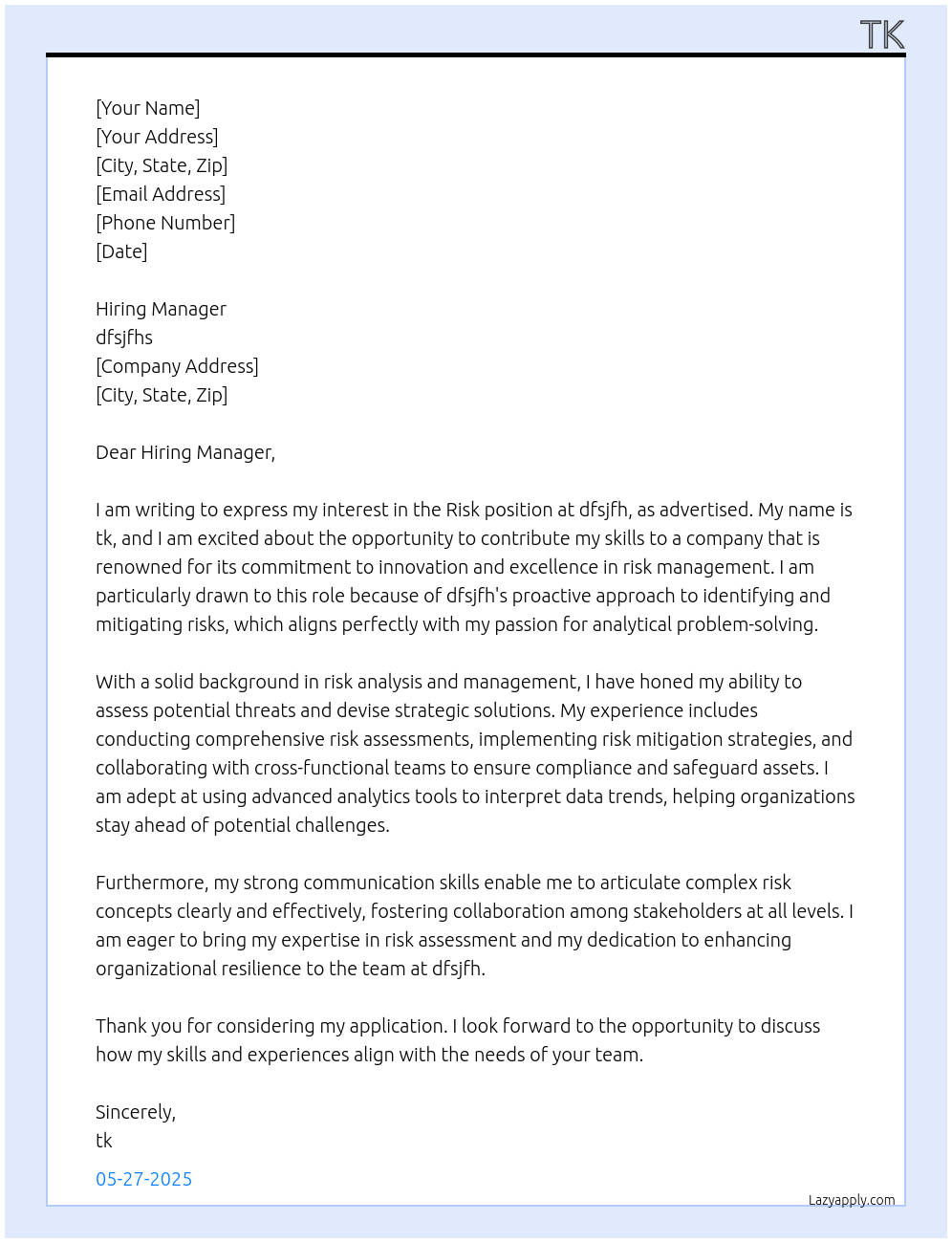Cover letter for risk - LazyApply