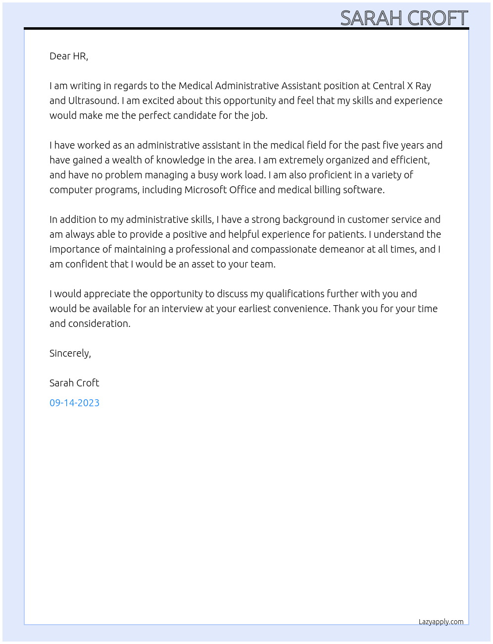 Medical Administrative Assistant At Central X Ray and Ultrasound Cover Letter