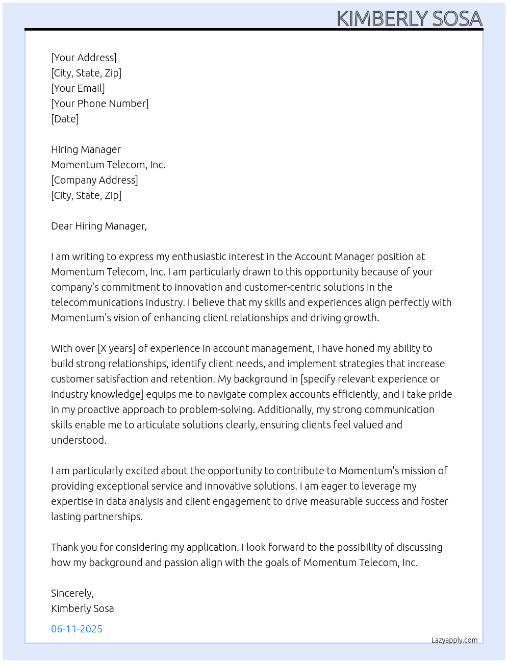 Account Manager At Momentum Telecom, Inc. Cover Letter