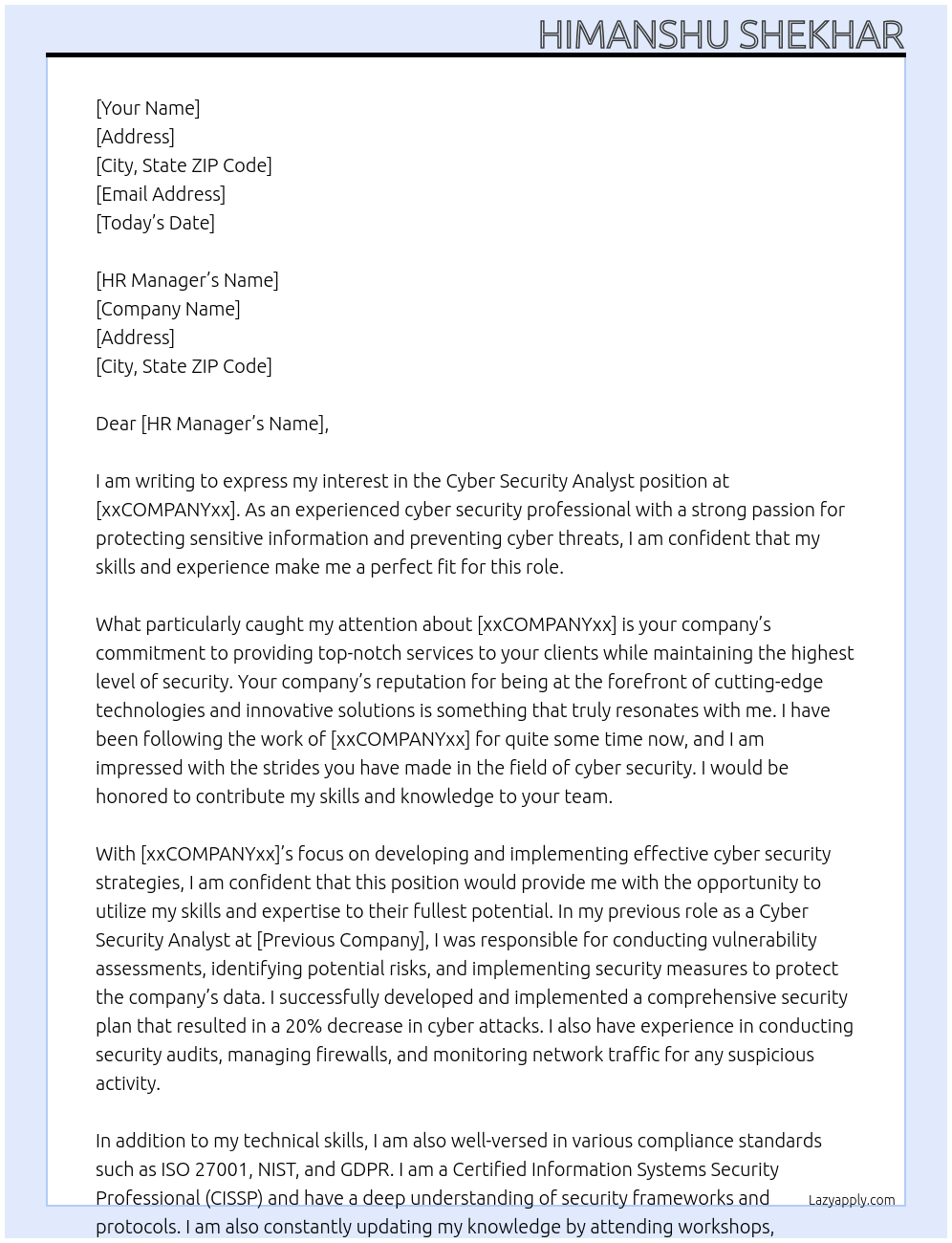 Cyber security analyst At xxCOMPANYxx Cover Letter