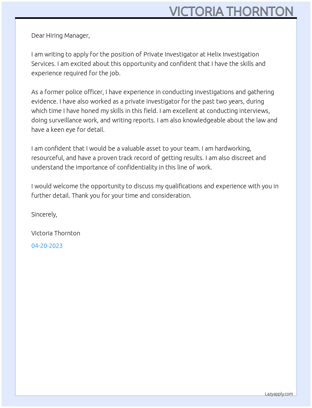 Private Investigator At Helix Investigation Services Cover Letter