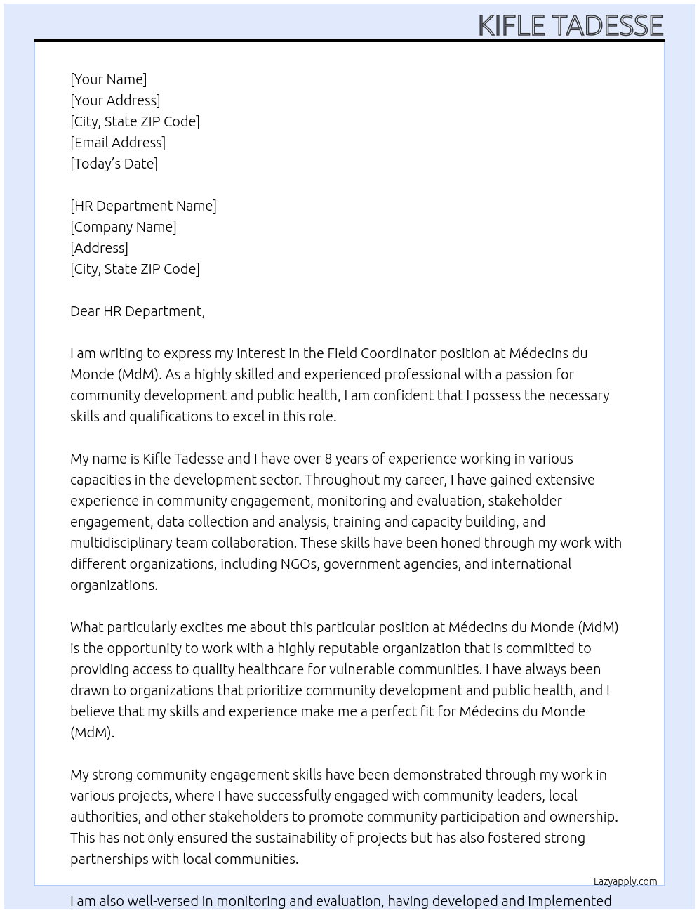 Field Coordinator At Médecins du Monde (MdM) Cover Letter