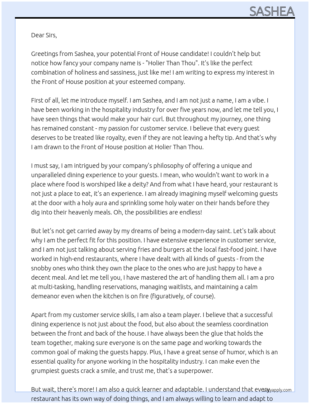 Front of house At Holier Than Thou Cover Letter