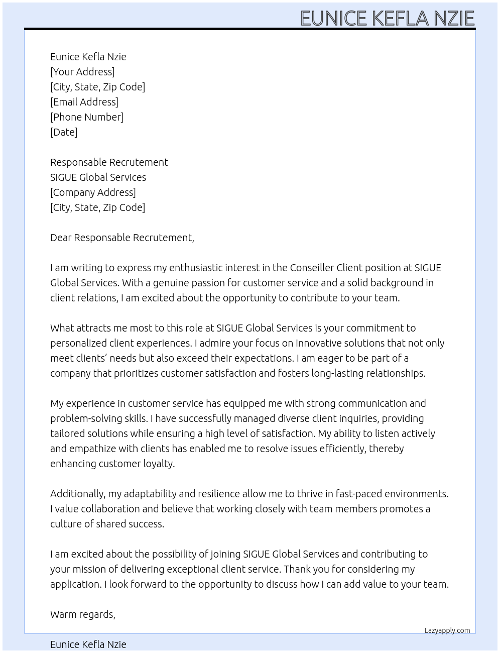 Conseiller client At SIGUE Global Services Cover Letter