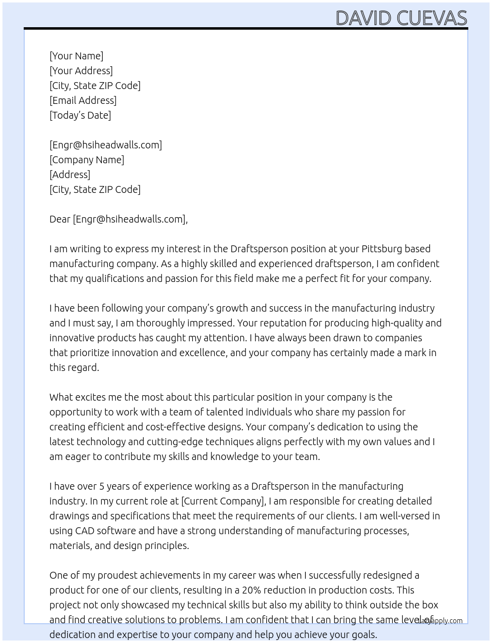 Draftsperson At Pittsburg based manufacturing company Cover Letter