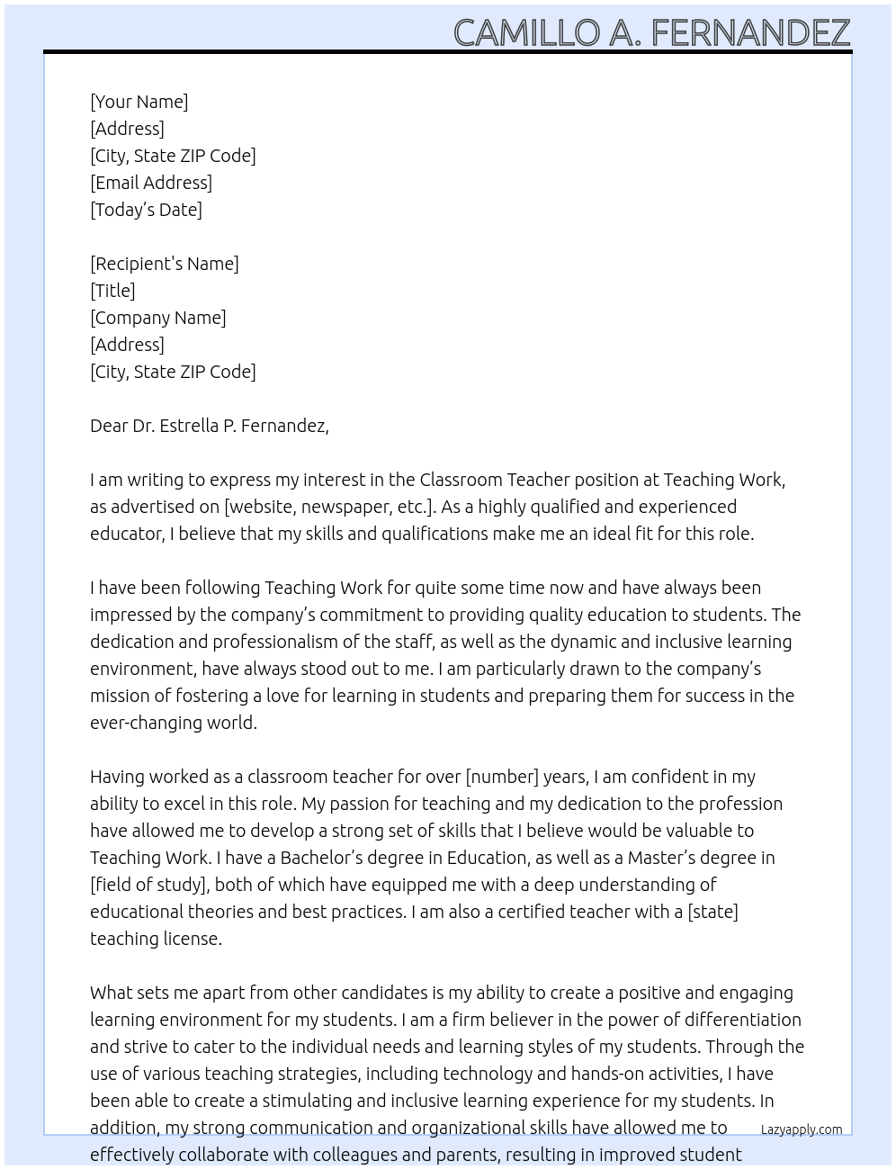 Classroom teacher  At Teaching work Cover Letter