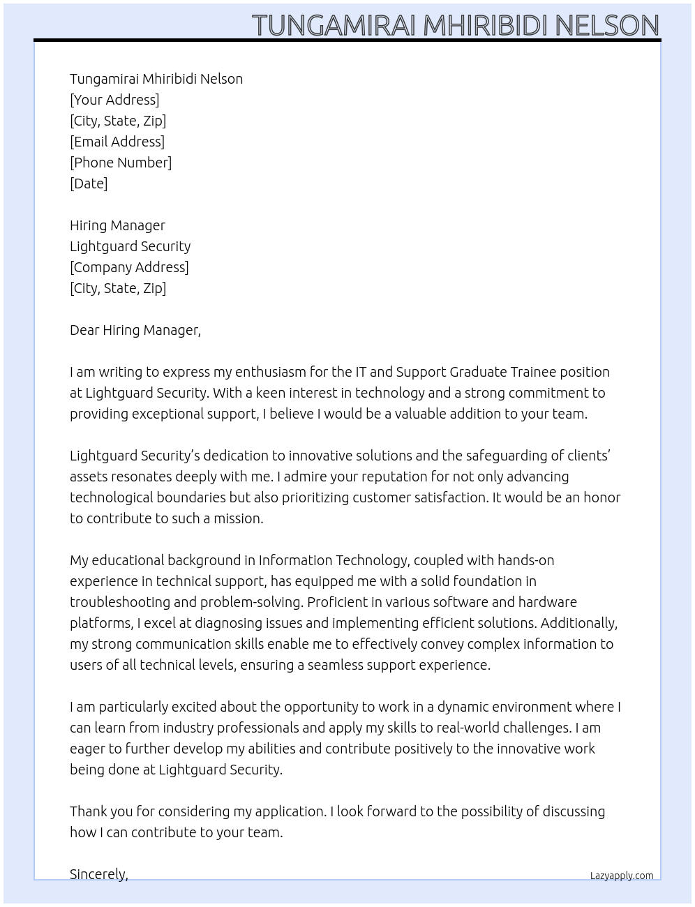 IT and Support Graduate trainee At  Lightguard Security Cover Letter