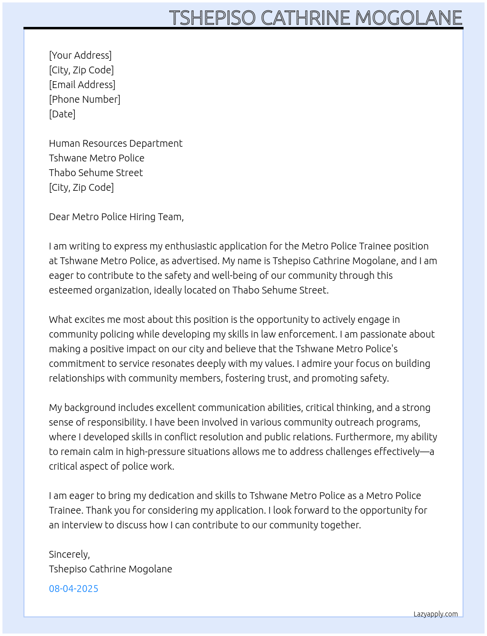 metro police trainee At Tshwane metro police Cover Letter