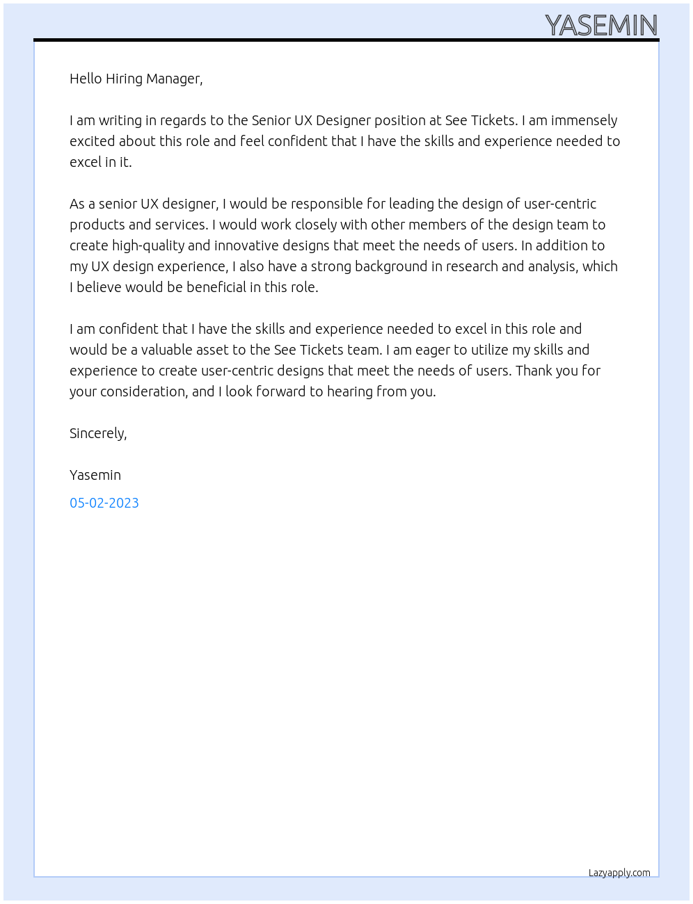 Senior UX Designer At see tickets Cover Letter