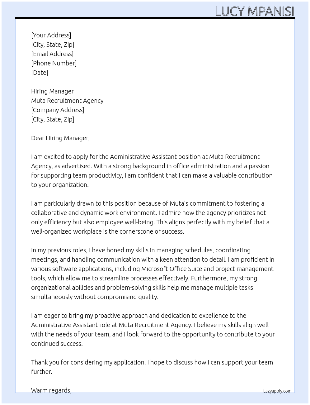 ADMINISTRATIVE ASSISTANT  At Muta recruitment agency  Cover Letter