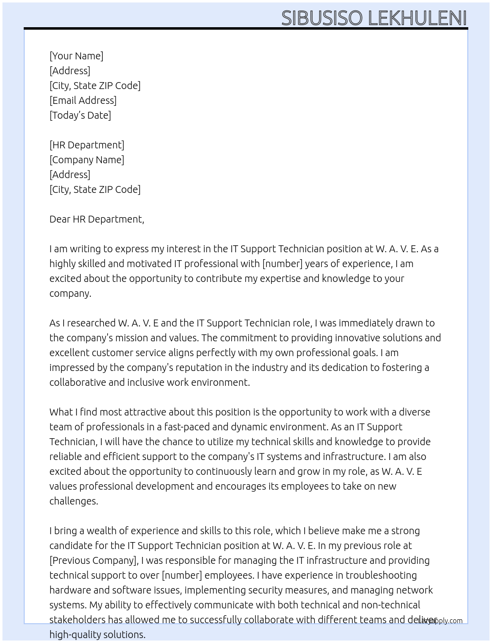 IT Support Technician At W. A. V. E Cover Letter