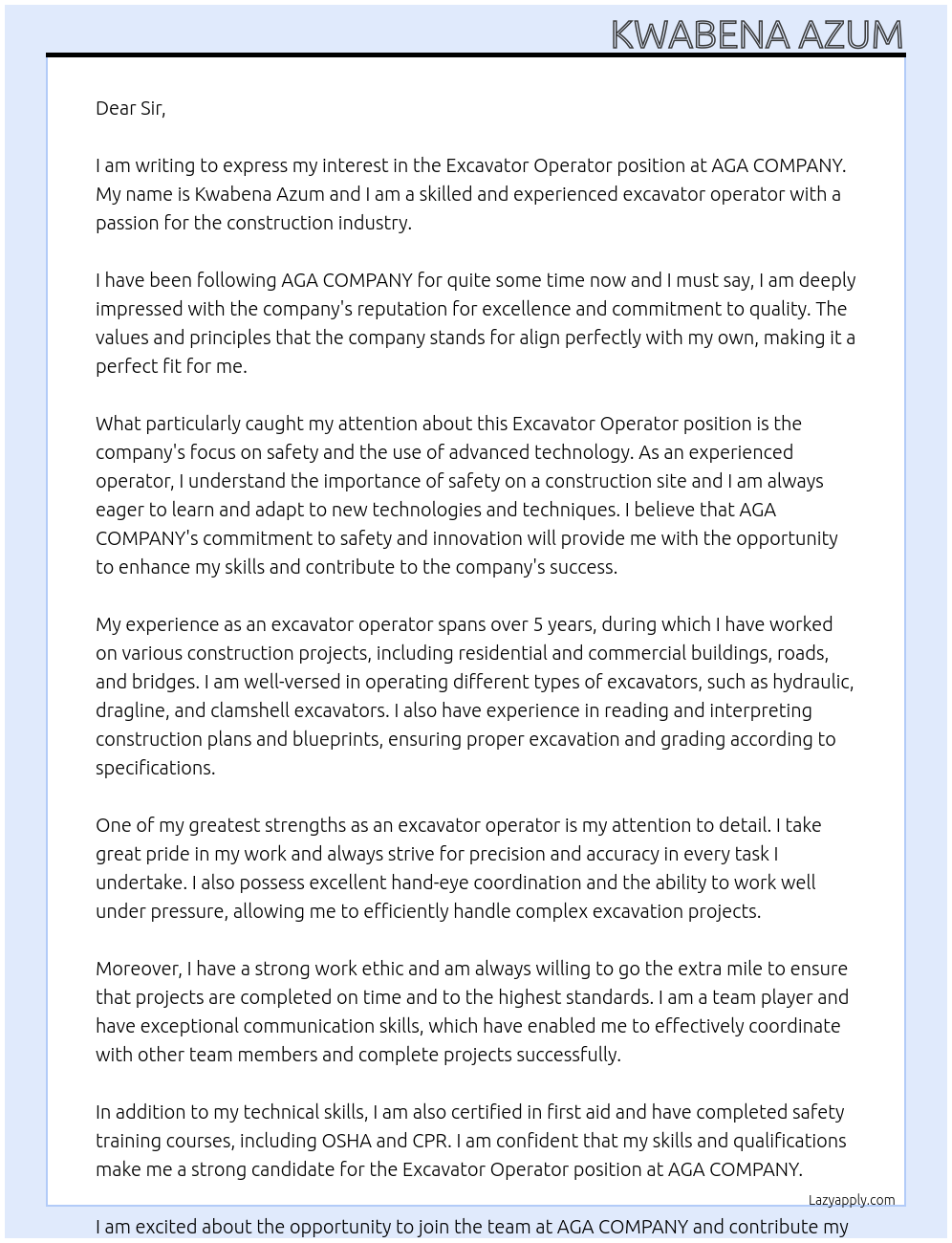 Excarvator operator At AGA COMPANY Cover Letter