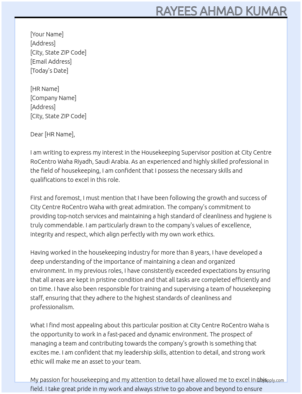 HOUSEKEEPING SUPERVISOR At City Centre RoCentro Waha Riyadh, Saudi Arabiatana Doha Cover Letter