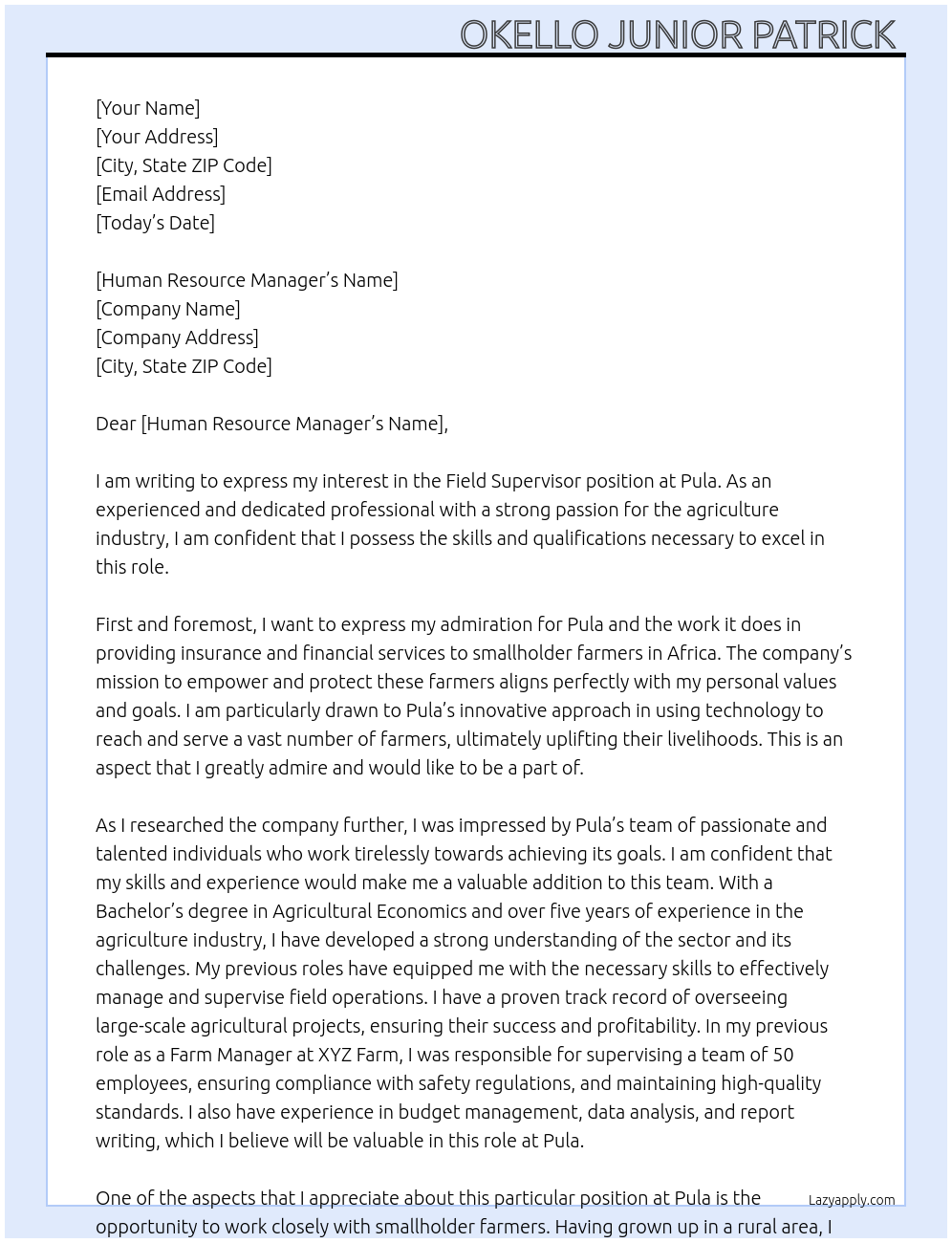 Field supervisor. At Pula Cover Letter