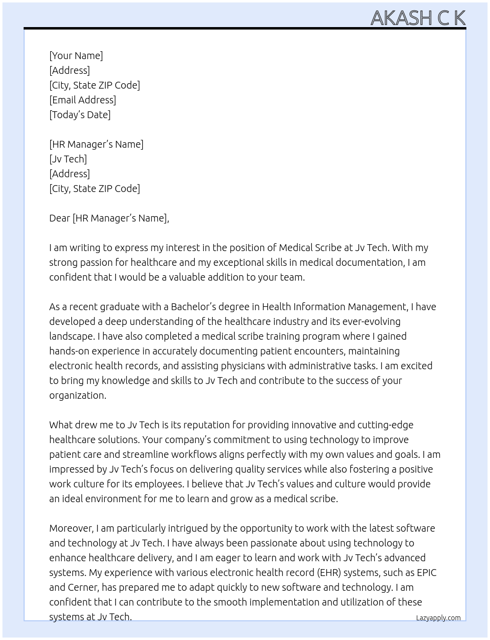 Medical scribe At Jv tech Cover Letter