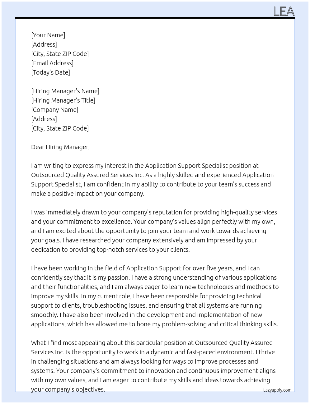 Application Support Specialist  At Outsourced Quality Assured Services Inc. Cover Letter