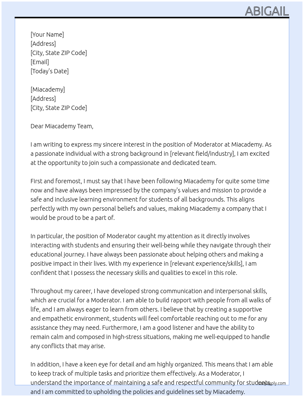 Moderator  At Miacademy Cover Letter