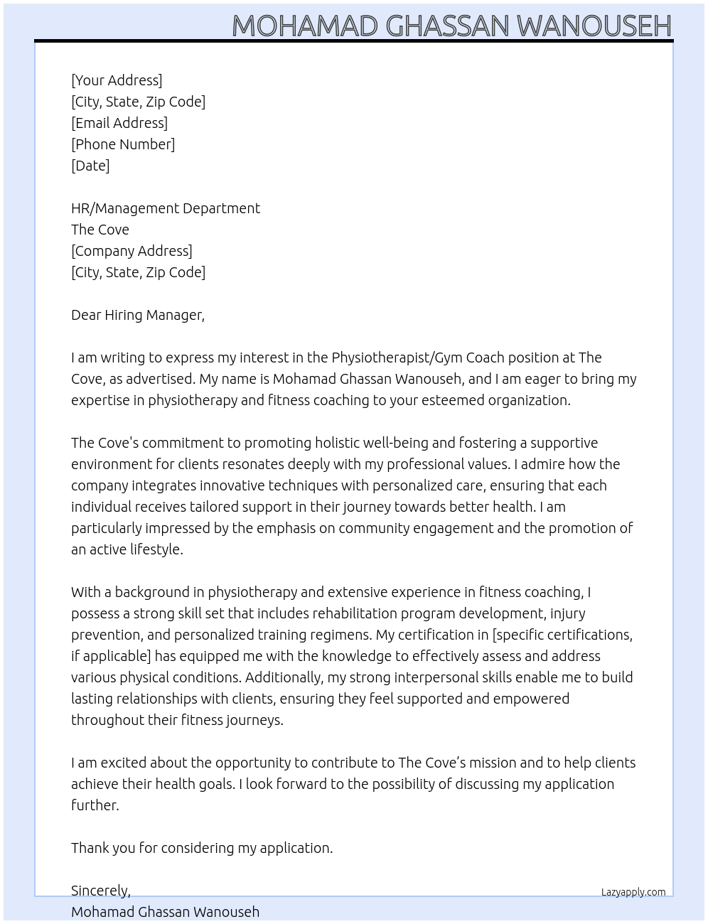 Physiotherapist/gym coach  At The Cove Cover Letter