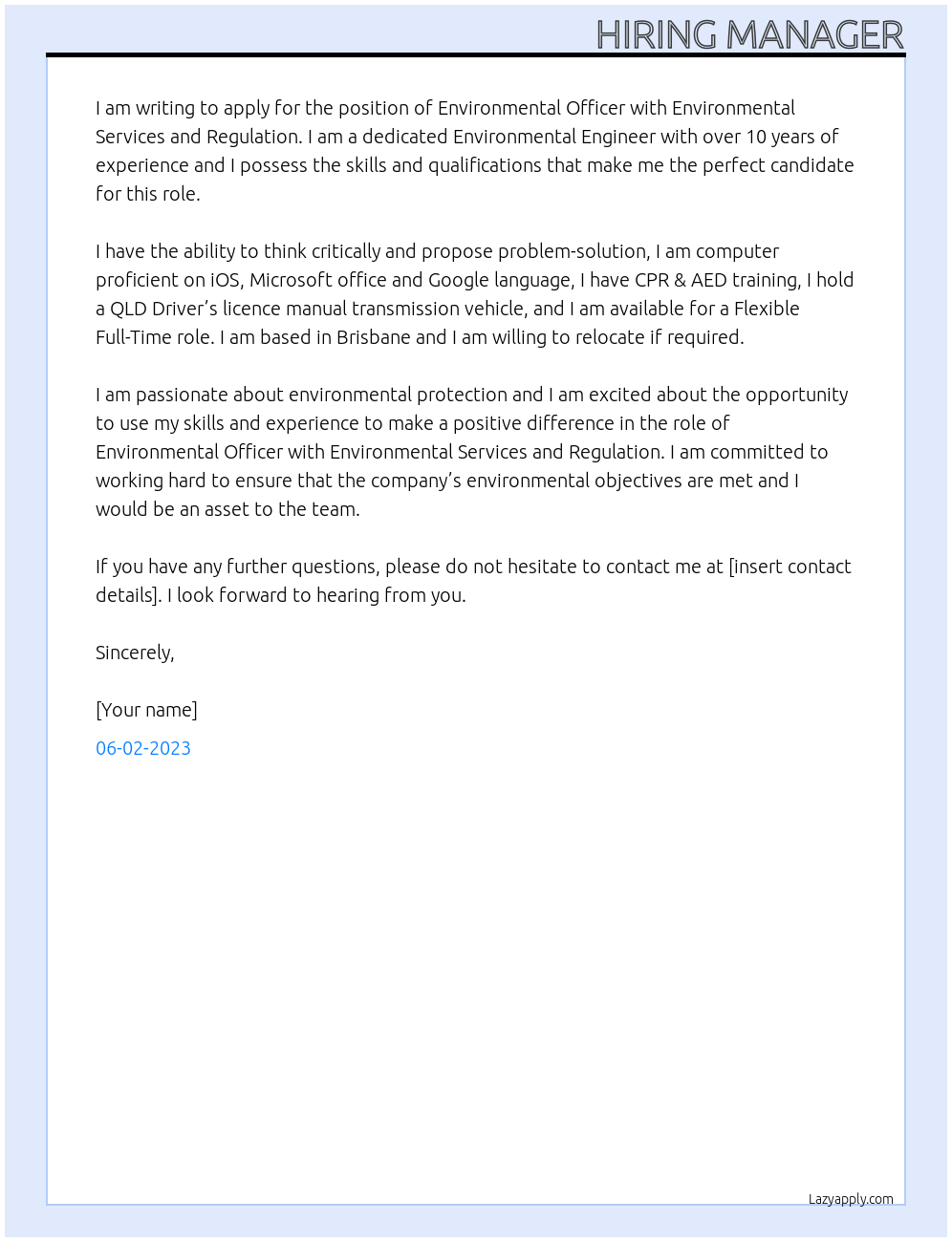 Environmental Officer At Environmental Services and Regulation Cover Letter