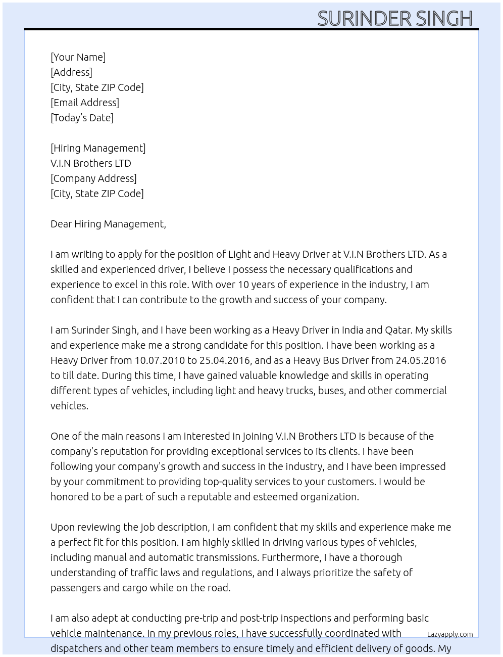 Light and Heavy driver  At V.I.N Brothers LTD Cover Letter