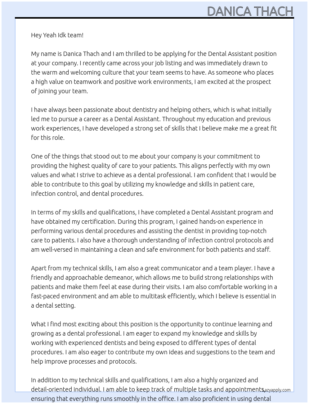 Dental Assistant At yeah idk Cover Letter