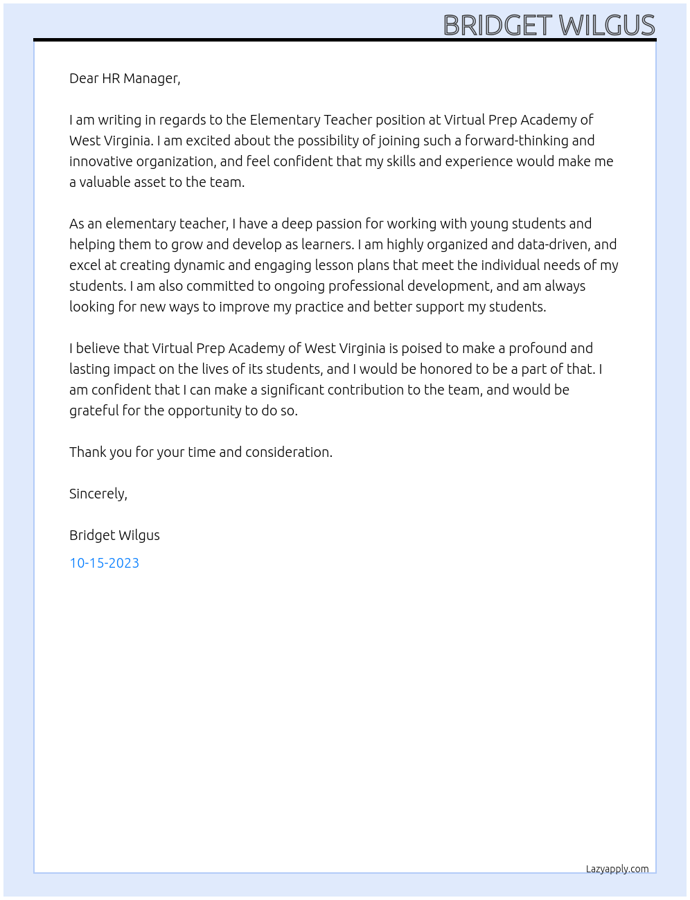 Elementary Teacher At Virtual Prep Academy of West Virginia Cover Letter