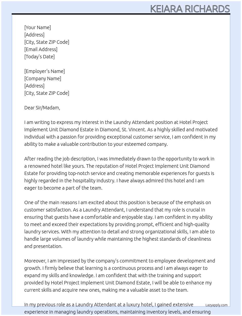 Laundry Attendant At Hotel Project Implement Unit Diamond Estate, Diamond, St, Vincent Cover Letter