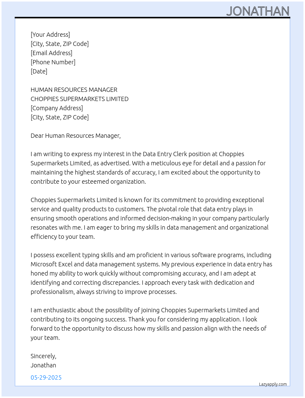 Data entry clerk At CHOPPIES SUPERMARKETS LIMITED Cover Letter