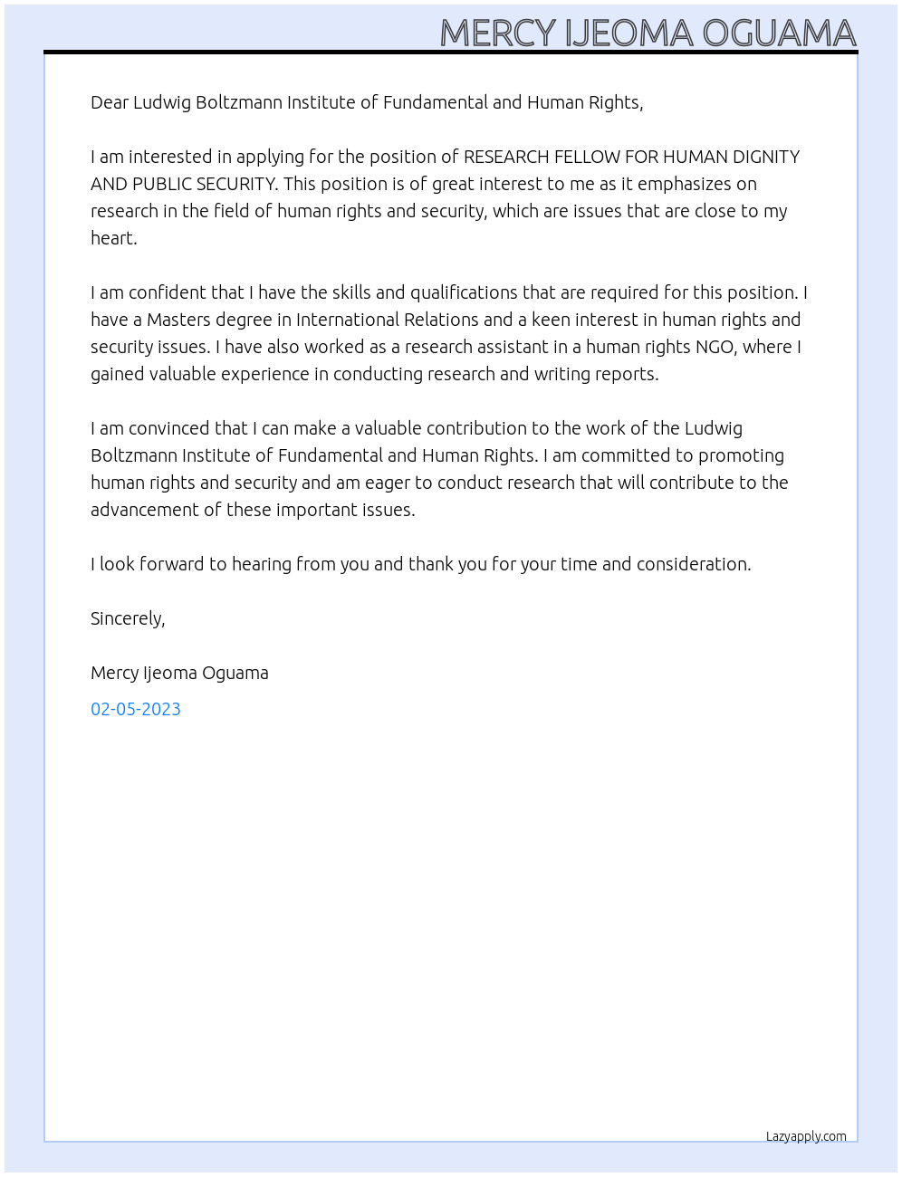 RESEARCH FELLOW FOR HUMAN DIGNITY AND PUBLIC SECURITY  At  Ludwig Boltzmann Institute of Fundamental and Human Rights Cover Letter