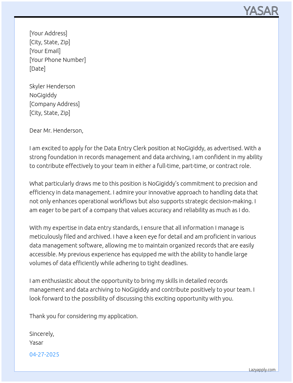 data entry clerk At NoGigiddy Cover Letter