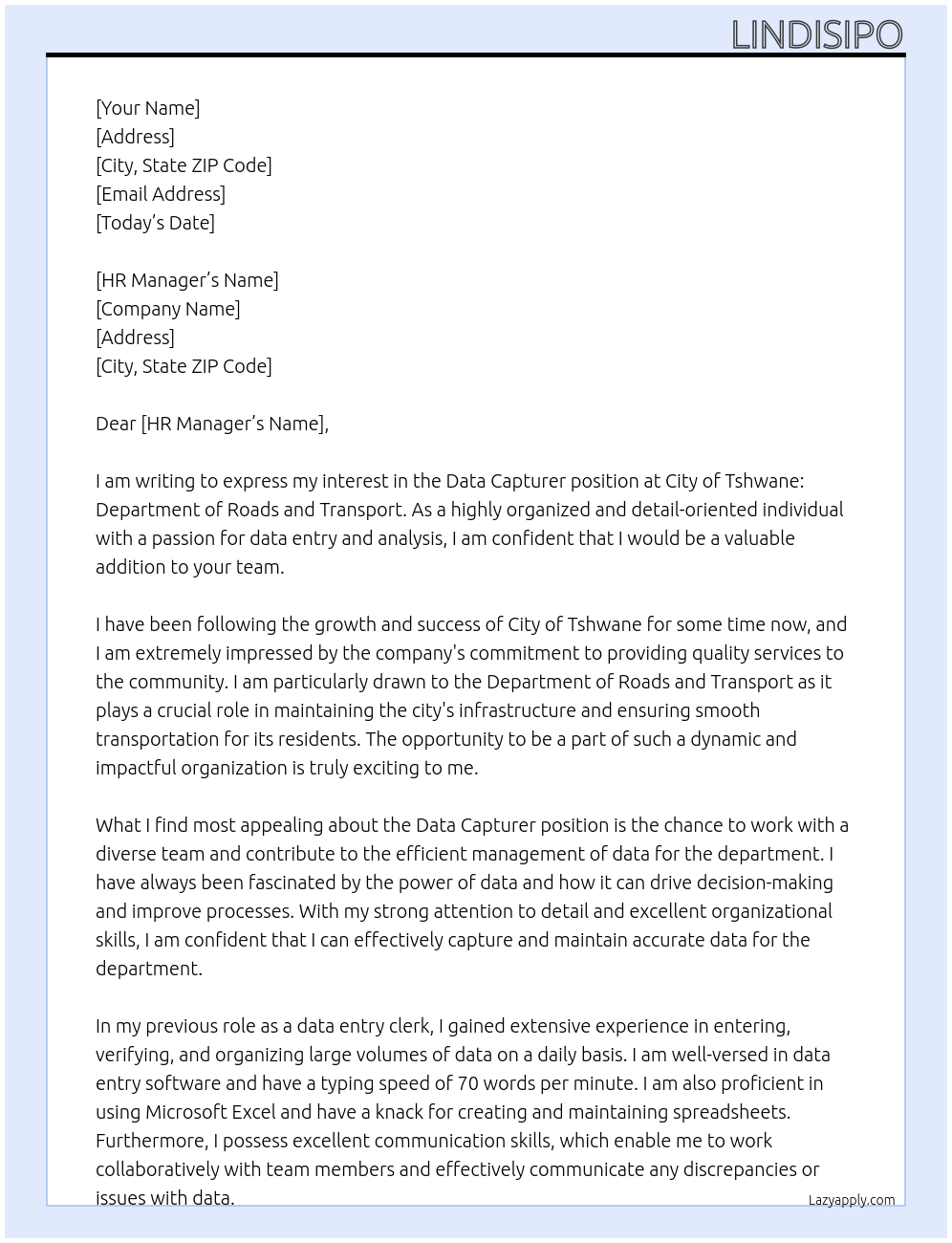 Data capturer At City of Tshwane: Department of Roads and Transport Cover Letter