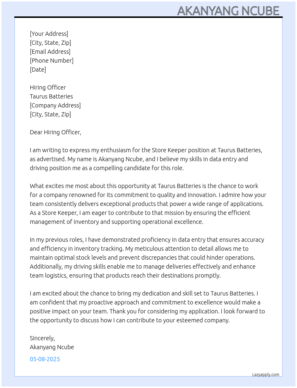 Store keeper At Taurus batteries Cover Letter