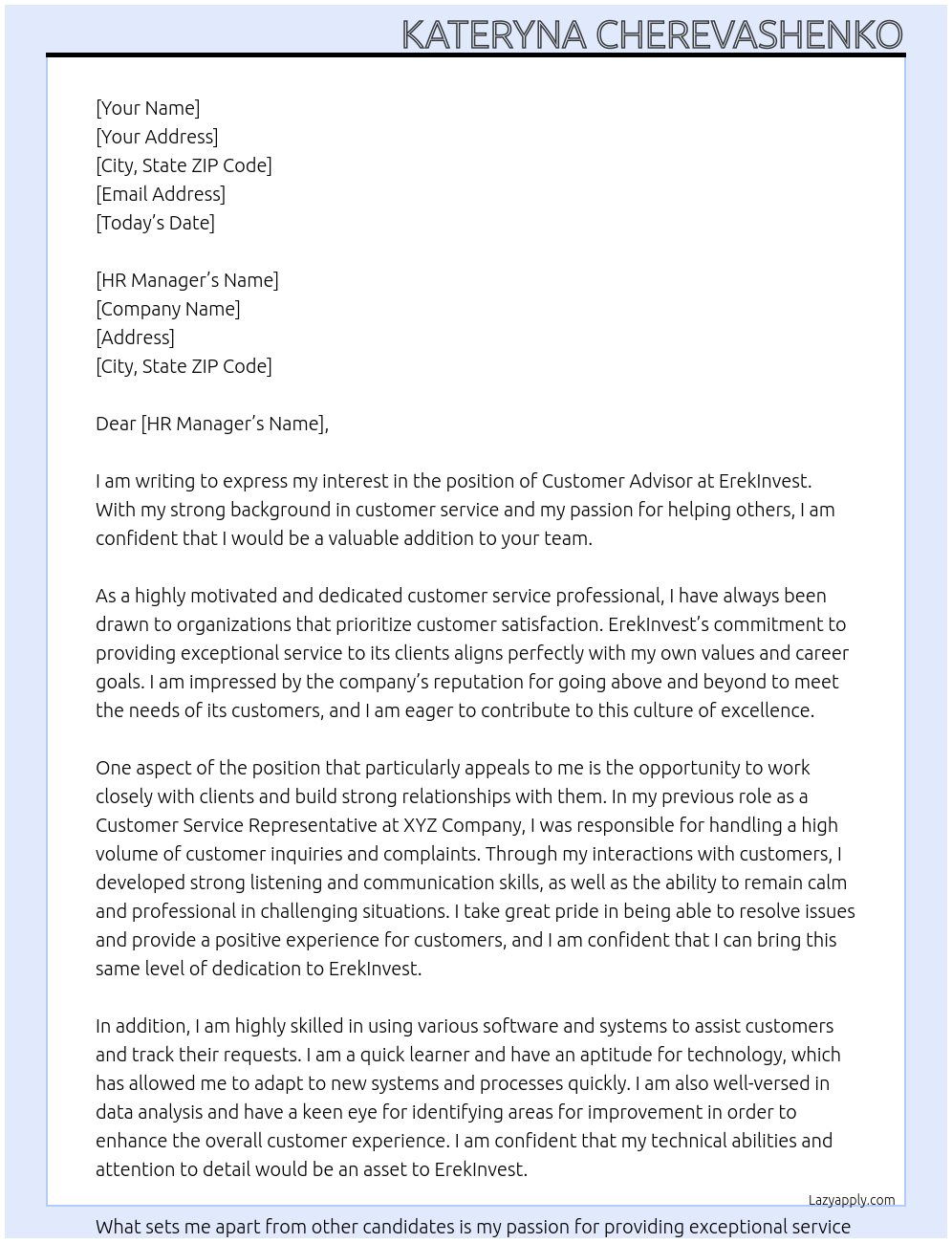 customer advisor  At ErekInvest Cover Letter