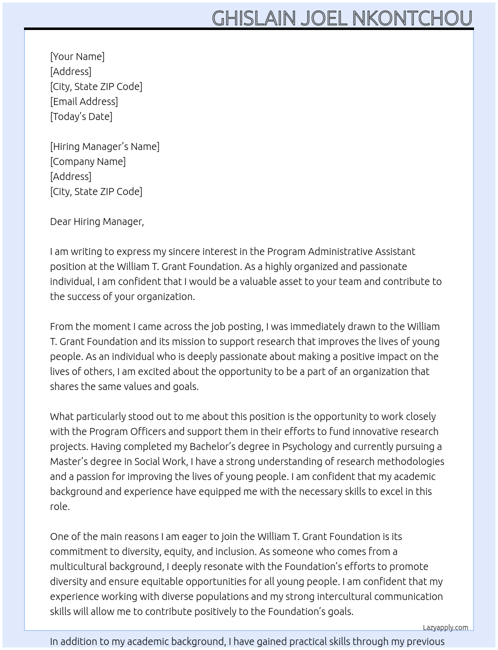 Program Administrative Assistant At  William T. Grant Foundation Cover Letter