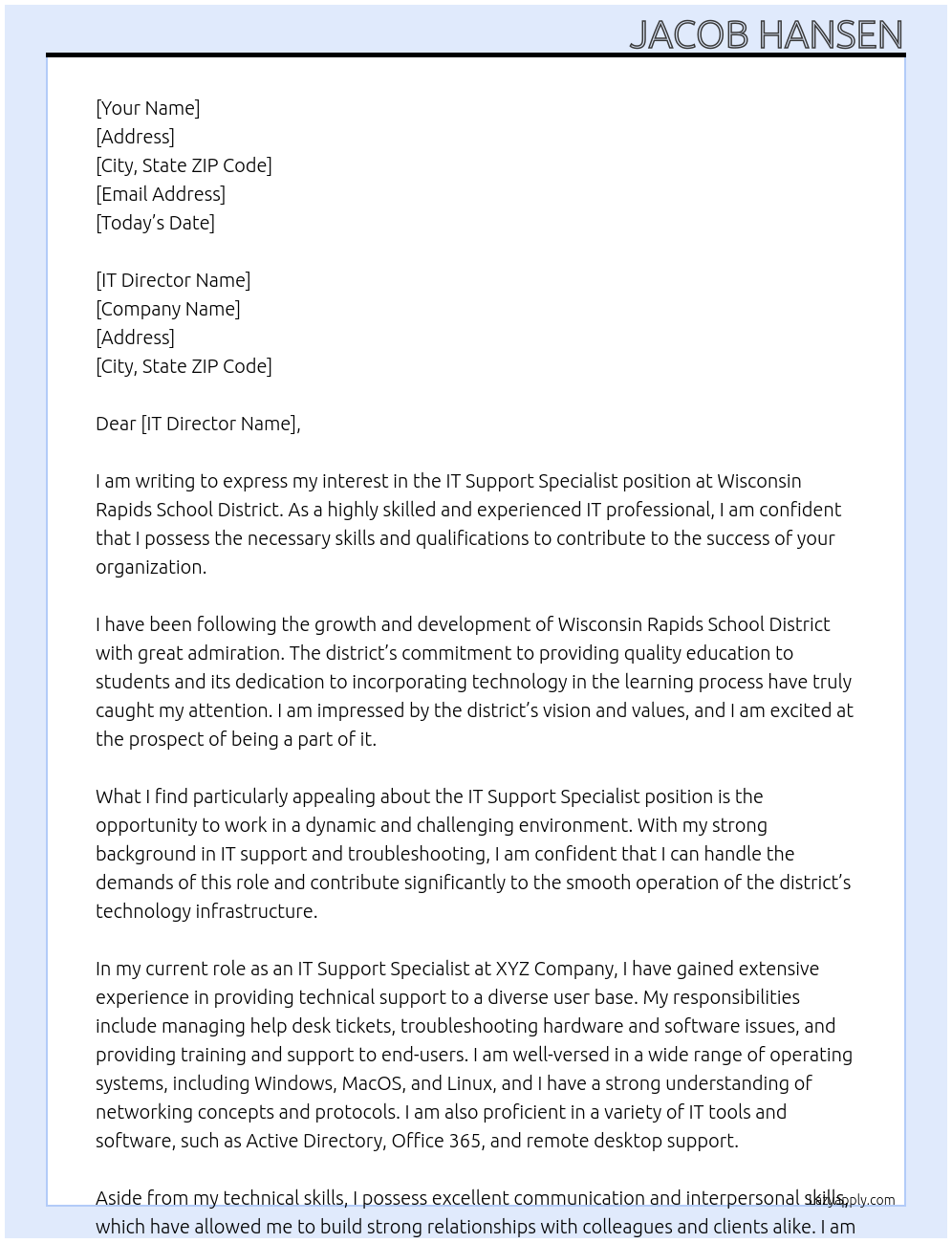 IT Support Specialist At Wisconsin Rapids School District Cover Letter
